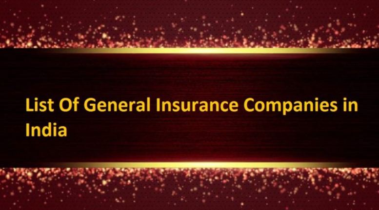 General Insurance Companies in India