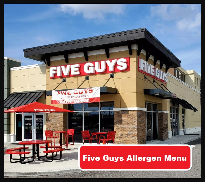 Five Guys Allergen Menu-[Updated 2024]