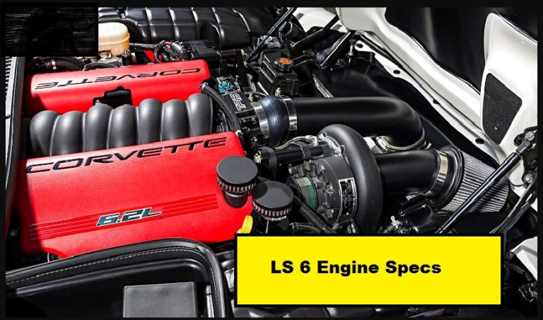 LS 6 Engine Specs: Performance, Cylinder Heads & More ❤