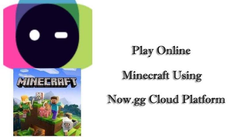 Now.gg Minecraft – How to Play Free Minecraft Trial Version