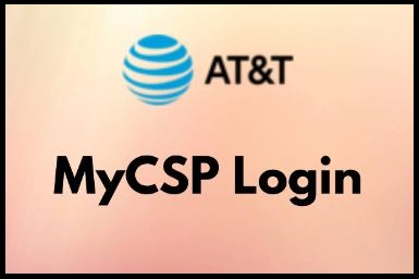 MyCSP Login ❤️Portal-e-access.att.com – AT&T