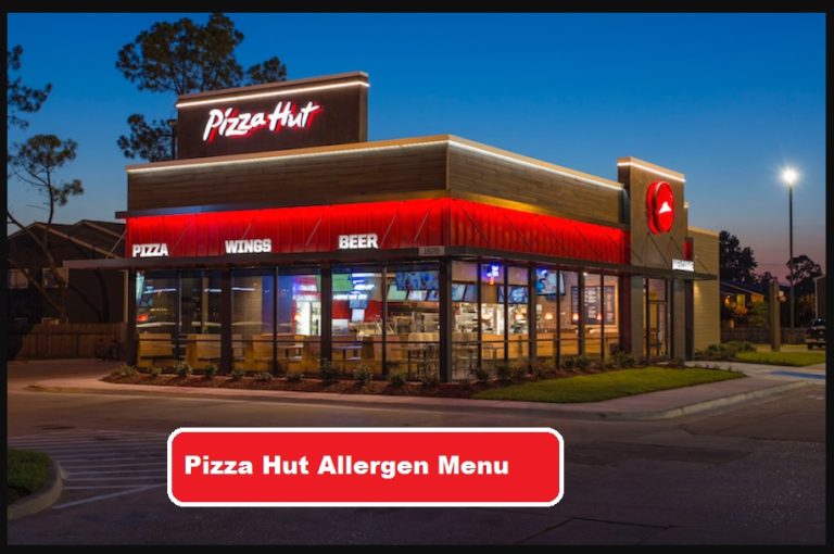 Pizza Hut Allergen Menu ❤️