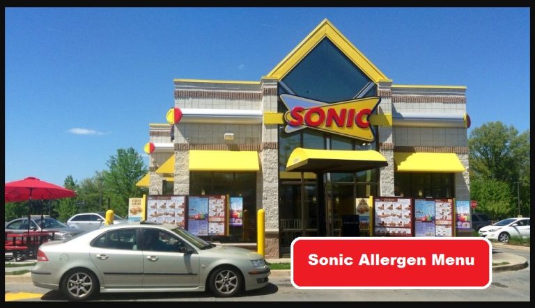 Sonic Allergen Menu [Updated 2024]❤️