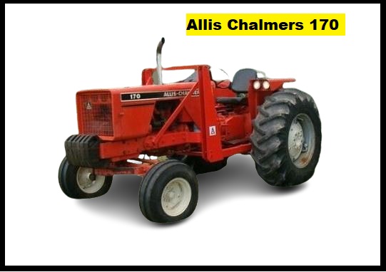 Allis Chalmers 170 Specification, Price & Review ❤️