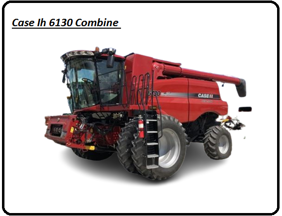 Case Ih 6130 Combine Specs,Weight, Price & Review ❤️