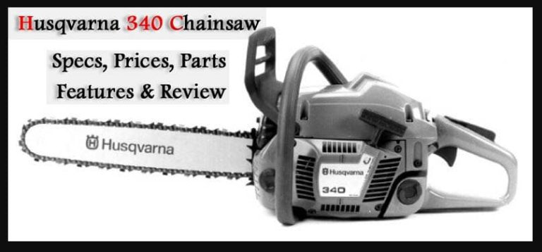 Husqvarna Chainsaw 340 Specs, Prices and Review 2024