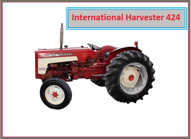 International Harvester 424 Specs