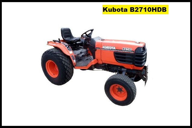Kubota B2710HDB Specification, Price & Review ❤️
