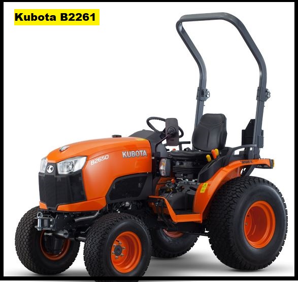 Kubota B2261 Specification, Price & Review ❤️