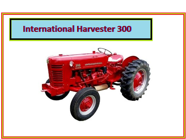 international harvester 300 Specs