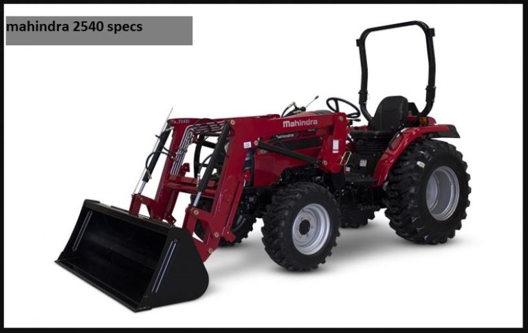 Mahindra 2540 Specs, Weight, Price & Review ❤️