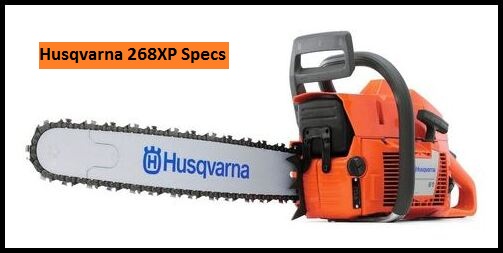 Husqvarna 268XP Specs, Price Parts & Review 2024