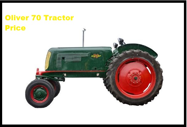 Oliver 70 Tractor Price