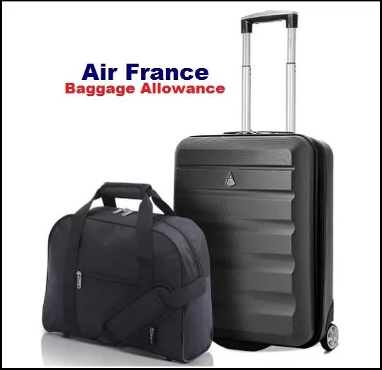 Air France Baggage Allowance 2024: Travel in Style with Generous Baggage Policies
