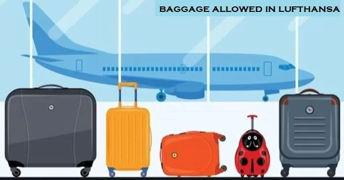 baggage allowed in lufthansa