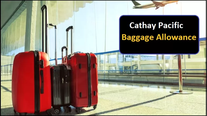 cathay pacific baggage allowance