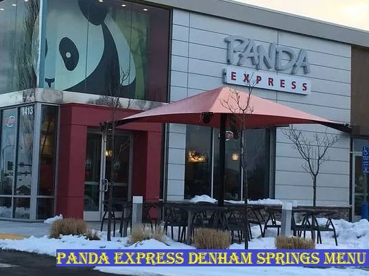 panda express denham springs menu