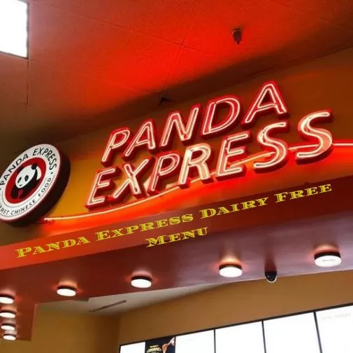 Panda Express Dairy Free Menu

