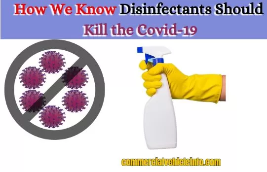 How We Know Disinfectants Should Kill the Covid-19 2024