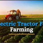 Electric Tractor For Farming