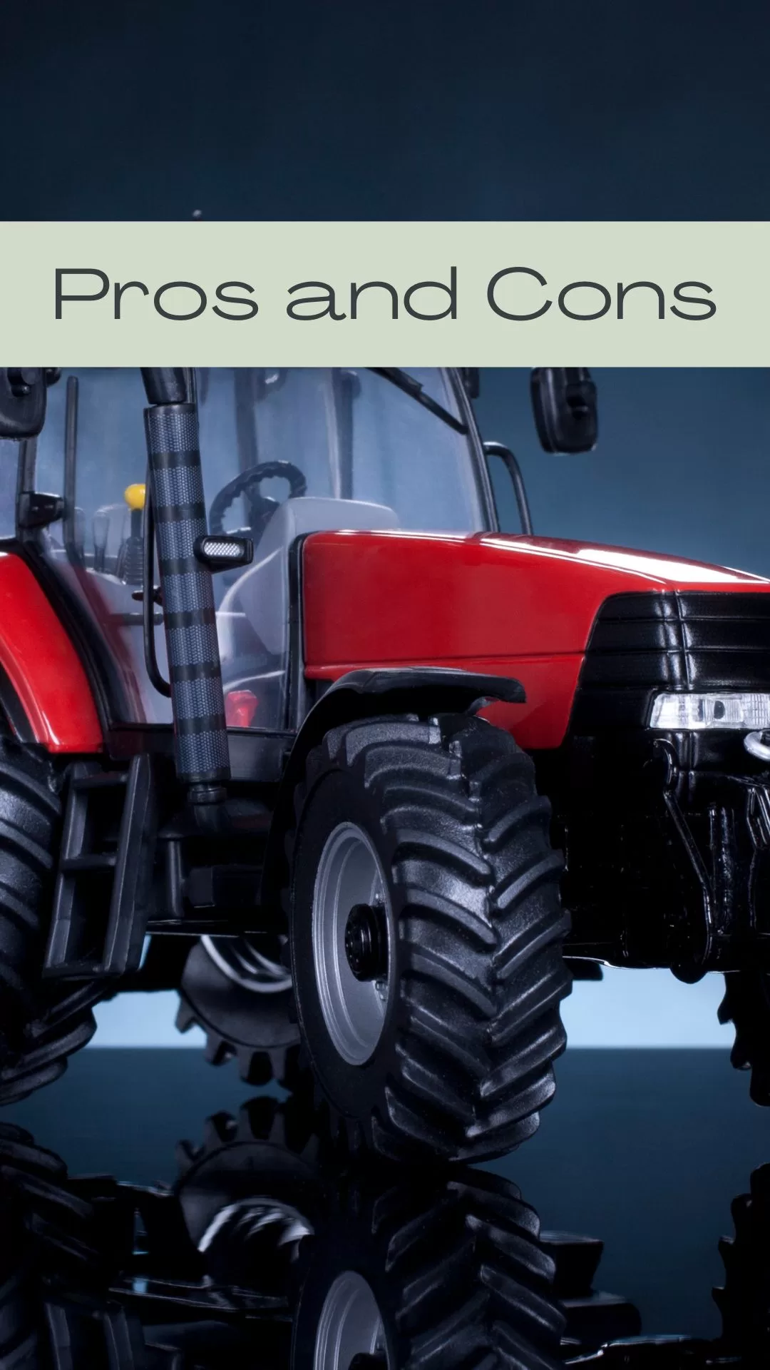 pros and cons of a cab tractor