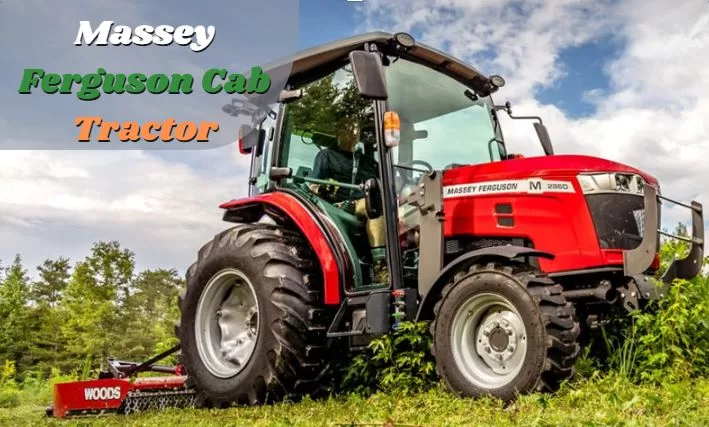 Massey Ferguson Cab Tractor 2024❤️