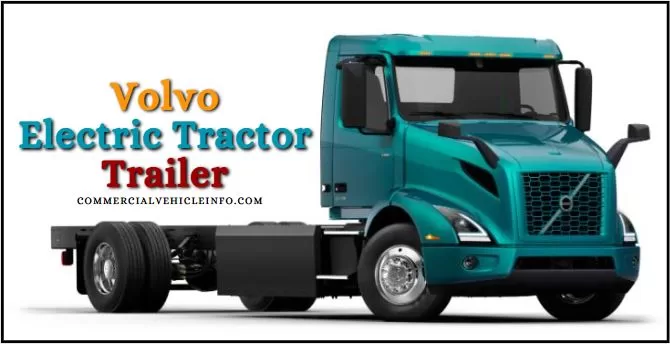 Volvo Electric Tractor Trailer