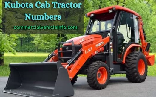 kubota cab tractor numbers