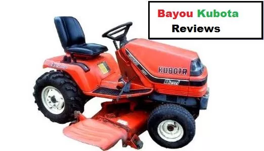 Bayou Kubota Reviews