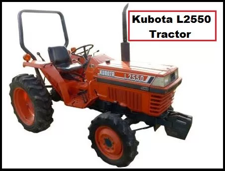 Kubota L2550 Price, Specs 2024