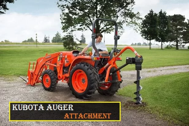 Kubota Auger Attachment 2024
