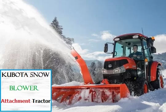 Kubota Snow Blower Attachment For Tractor
