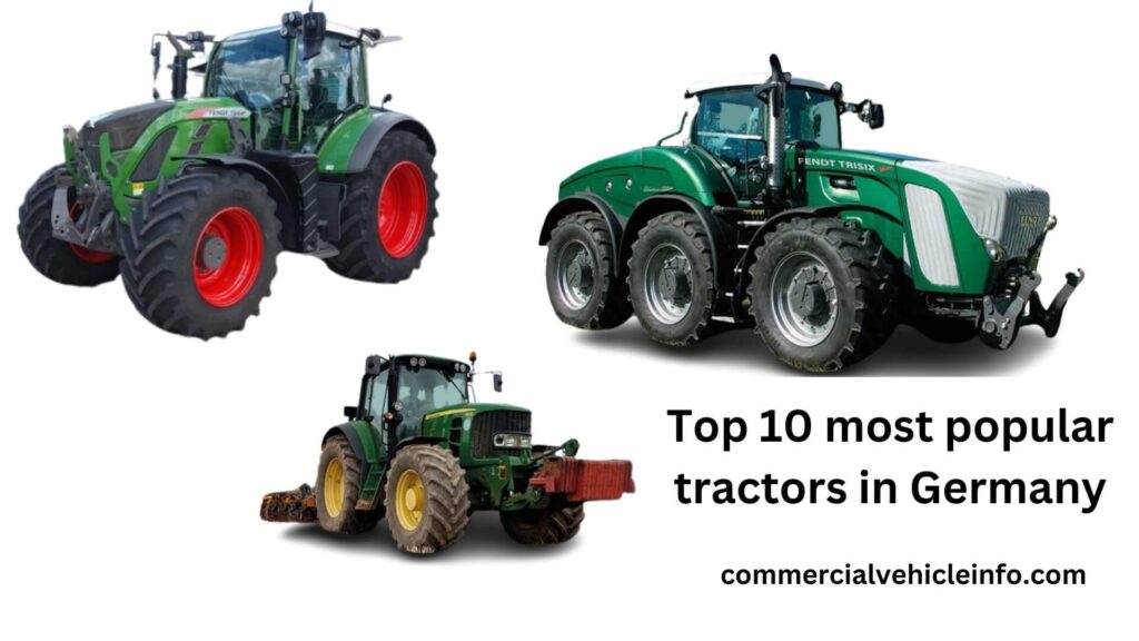 Top 10 most popular tractors in Germany
